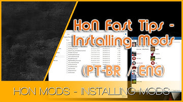 HON MODS - How To Install MODS (.honmod) (PT-BR / ENG)
