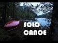 Solo Canoe - 10 Days