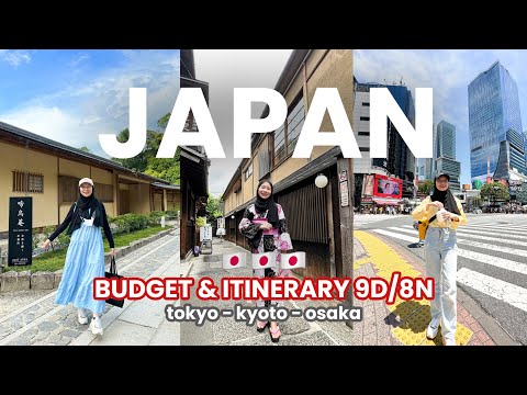 KE JEPANG HABIS BERAPA JUTA? SPILL BUDGET &amp; ITINERARY 🇯🇵  TOKYO-KYOTO-OSAKA BUAT PEMULA