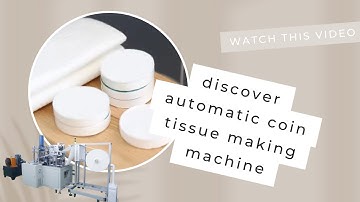 How to Achieve High Productivity | Discover Automatic Compressed Coin Tissue Making Machine