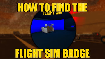 How to get the Flight Sim Badge - PTFS