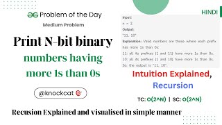 Celebrity Print N bit binary numbers having more 1s than 0s | gfg potd | Recursion Explained | 25/03/2024 Net Worth