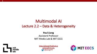 Lecture 3 – Data and Heterogeneity (MIT How to AI Almost Anything/Multimodal AI, Spring 2026)