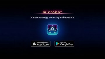 Microbot (Android/iOS) Trailer 2
