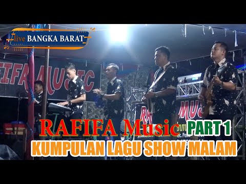 PART 1 KUMPULAN LAGU RAFIFA MUSIK TANJUNG RAYA INDRALAYA - BINTANG TV