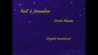 Noël à Jérusalem [Enrico Macias] with English Translation chords