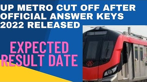 upmrc cut off 2022 after official keys | upmrc official answer keys 2022  upmrc result 2022