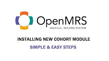 OpenMRS | Installing the New Cohort Module