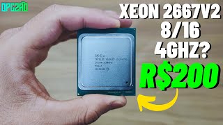 O MELHOR XEON X79? TEM 8 NÚCLEOS E TURBO DE 4GHZ! XEON 2667V2, UNBOXING E TESTES