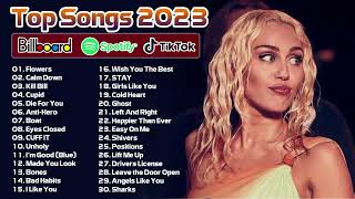 Miley Cyrus, Taylor Swift, Ed Sheeran, Maroon 5, Rema, Selena Gomez ! Pop Hits 2023