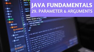 Java Fundamentals #29 | Parameter and Arguments