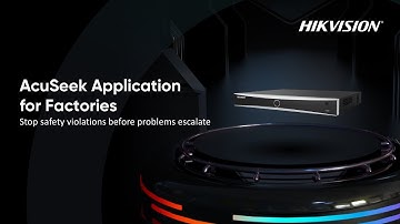 AcuSeek Application for Factories – Stop Safety Violations before Problems Escalate