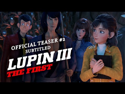 Lupin III: The First [Official Subtitled Teaser #2, GKIDS] - Coming Soon!