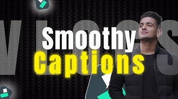 Smooth Captions in Filmora 14 | Step-by-Step Tutorial in Hindi