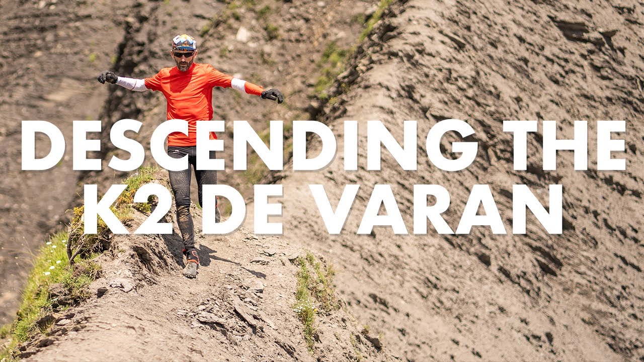 Descending the K2 de VARAN w Greg Vollet  Salomon Running