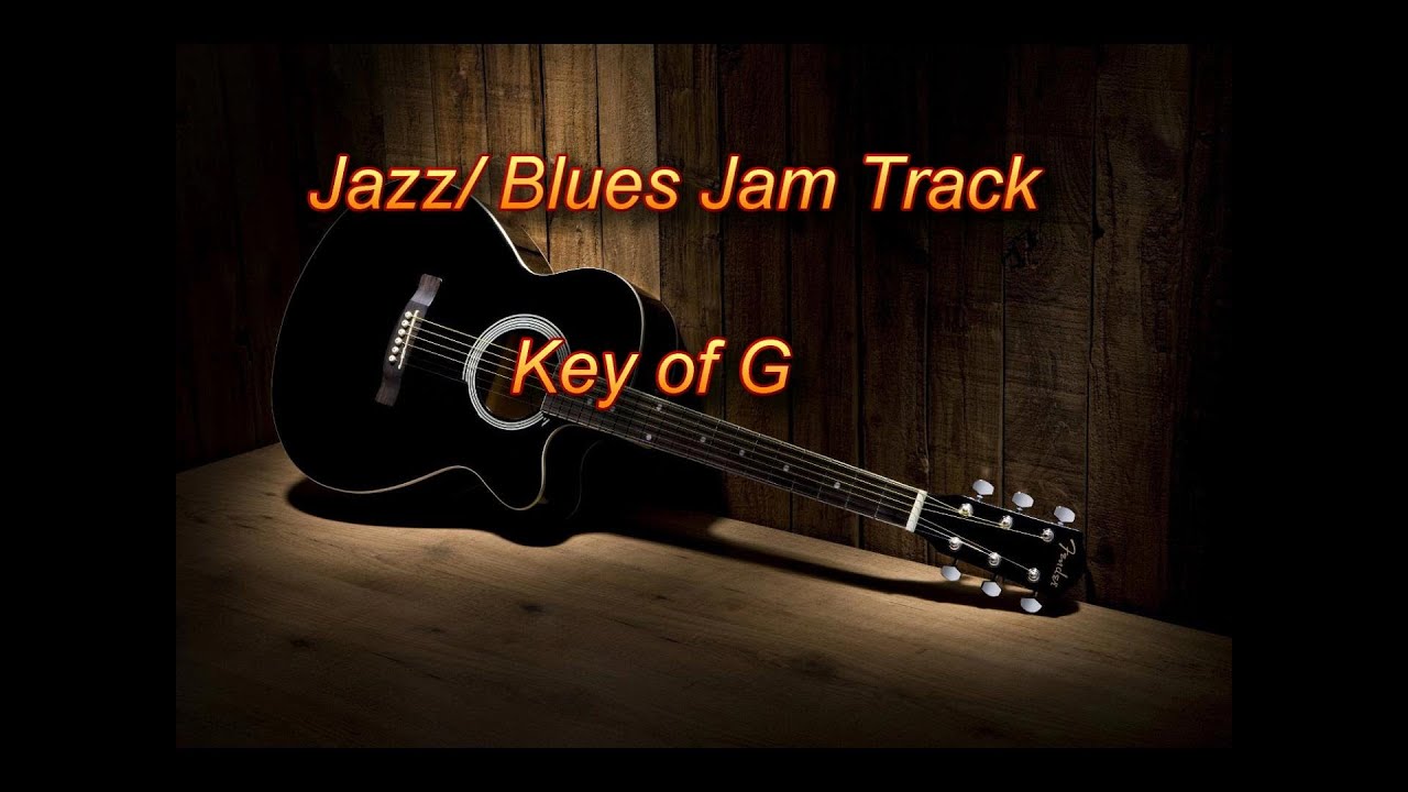 Jazz Blues Jam Track Key of G YouTube