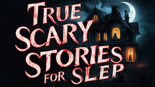 Over 4 Hours of True Scary Stories from Reddit  Black Screen with Ambient Rain Sound Effects