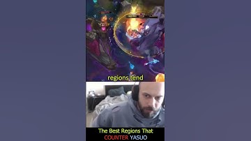 August - The Best Regions That COUNTER YASUO