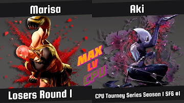 Aki vs Marisa | Losers Round 1 | CPU TS S1 | Street Fighter 6 #1 | CPU vs CPU