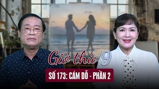 Giờ thứ 9: Cám dỗ - Phần 2 | Báo Lao Động
