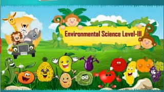 Environmental Science, UKG EVS | Digital Teacher