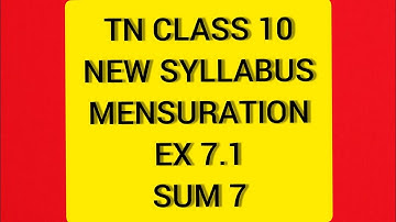 TN Samacheer 10 Maths New Syllabus Mensuration Ex 7.1 sum 7