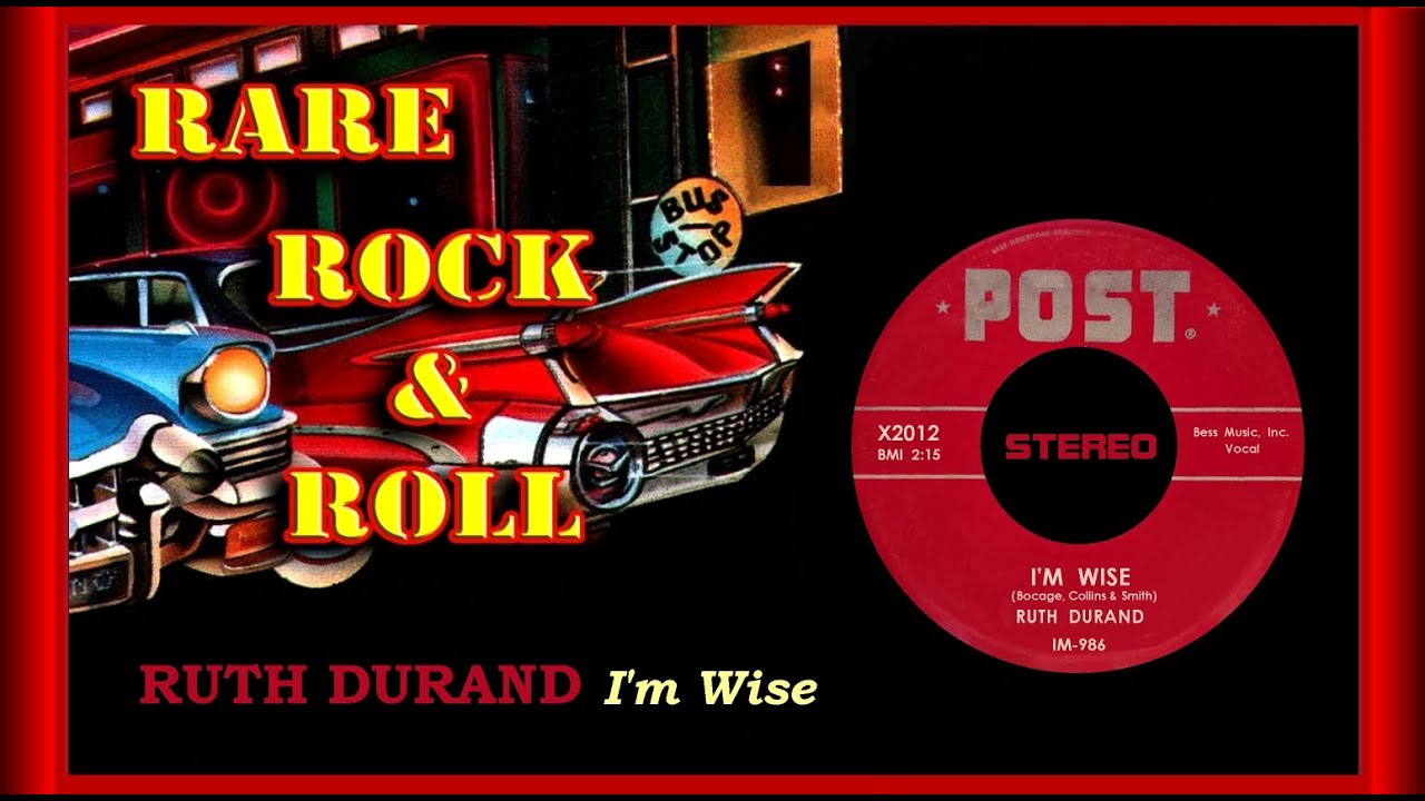 Ruth Durand - I'm Wise  1955  (STEREO)