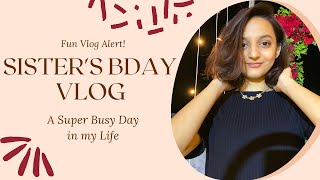Sister's Bday Celebration Vlog Part one | Ice cream, Biryani and Pizza | Busy day in my life #vlogs