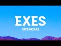 @TateMcRae - exes (Lyrics)