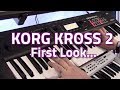 NEW RELEASE! Korg Kross v2 Workstation Keyboards - First Look & Demo with Luke Edwards