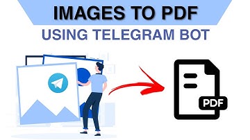 How To Convert Images To PDF Using Telegram Bot | Telegram Bot | Image Convert To Pdf