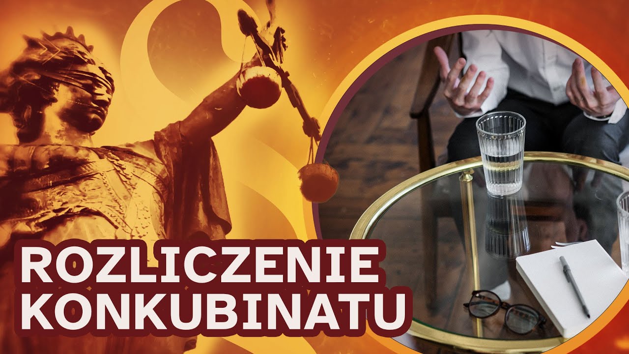 Prawo na co dzień: rozliczenie konkubinatu