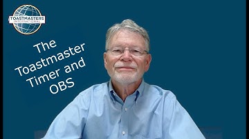 You are the Toastmaster Timer and have OBS