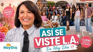 Descubre Como Se Viste En Los Ángeles *Telemundo*
