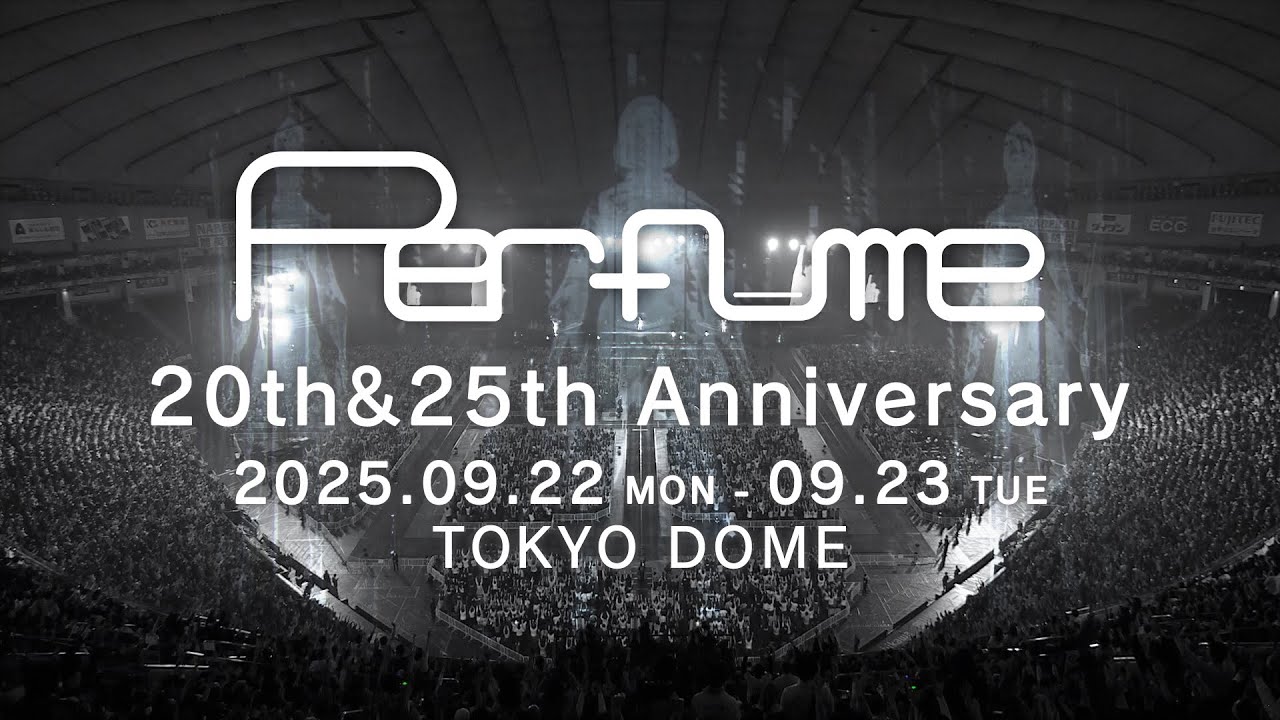 09.22-23「Perfume ZO/Z5 Anniversary“ネビュラロマンス