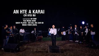 An Hte A Karai II CM Htoi Bu II II Kachin Worship Song 2025