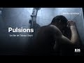 Pulsions  bandeannonce officielle  b26 production