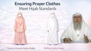 Ensuring Prayer Clothes Meet Hijab Standards Sheikh Im Al Hakeem