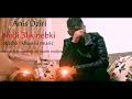 Anis dziri  bledi 3lik yebki   officiel audio     