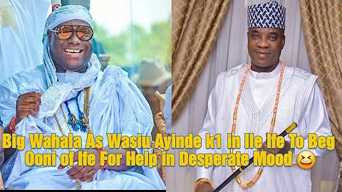 Big Wahala, Wasiu Ayinde k1 Desperate Run To Ile Ife To Beg Ooni of Ife in Real Tears Wit 1st Lady 🙃