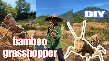 Natural bamboo grasshopper - làm châu chấu bằng tre tự nhiên - Chú Cuội DIY