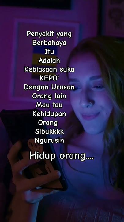 Kepo dengan urusan orang lain #kata2 #statuswhatsapp #shortsfeed