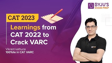 CAT 2023 | Learnings from CAT 2022 to Ace CAT Verbal Ability and Reading Comprehension | BYJU