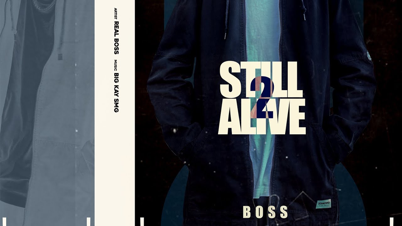 Still Alive 2   Real Boss  New Punjabi Songs 2022  Latest Punjabi Songs 2022  Je Tu Chadgi Boss