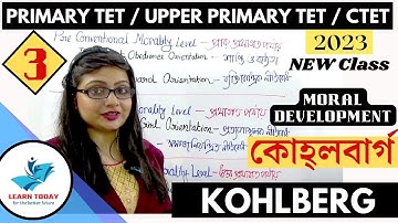 Primary TET 2023 | কোহ্‌লবার্গ‌ (kohlberg) | Moral Development | CDP by Moumita
