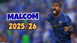 MALCOM | ALL ACTIONS AND SKILLS | AL-HILAL 2025/26