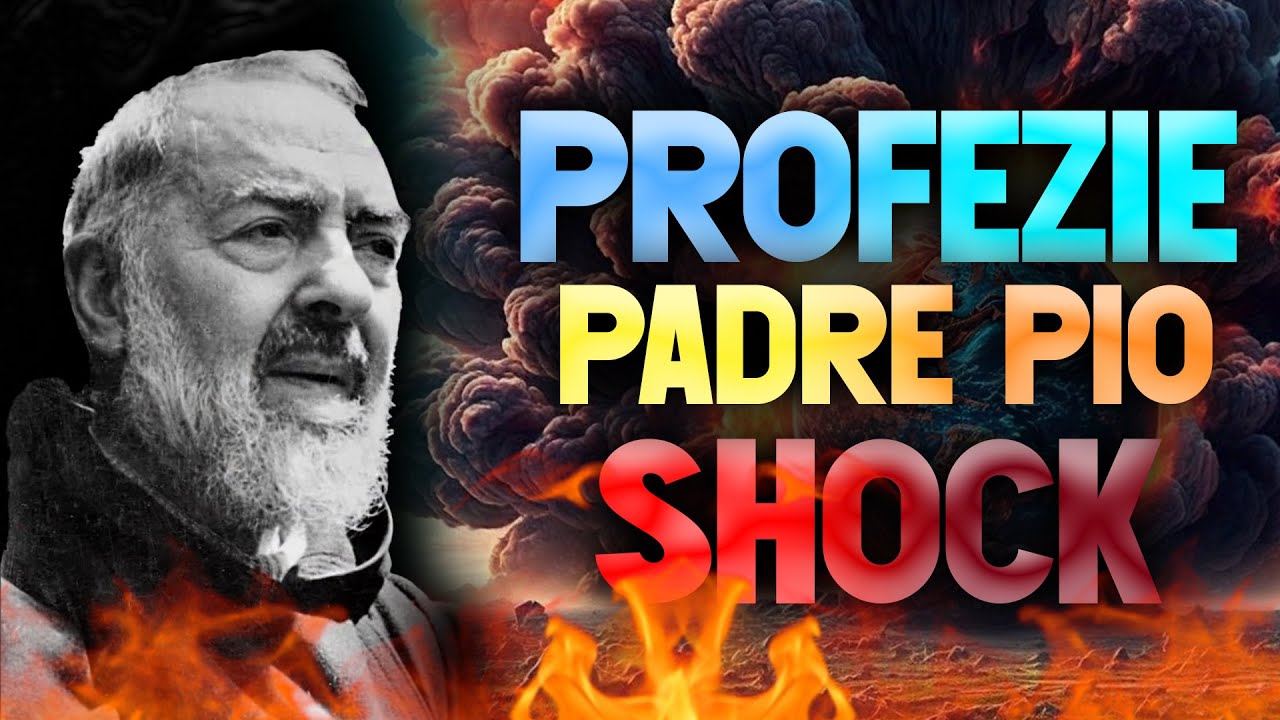 PADRE PIO: "Queste 12 Profezie si AVVERERANNO Molto Presto!" - YouTube