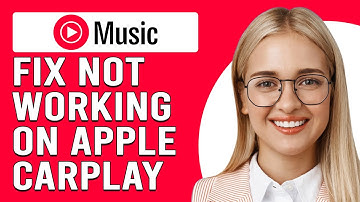 How To Fix YouTube Music Not Working On Apple CarPlay (Simple Steps To Help You Solve The Issue)