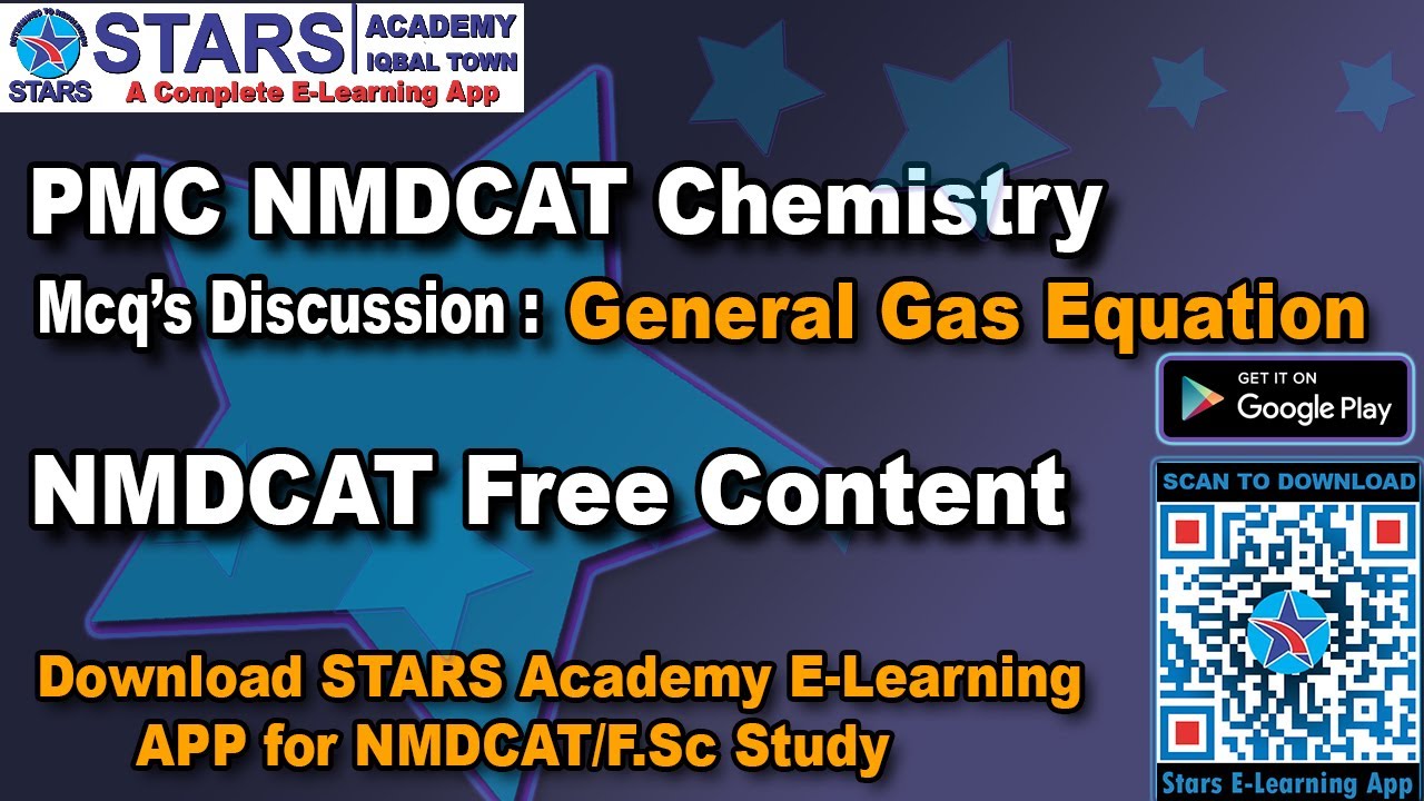 General Gas Equation Chapters MCQS  Discussion For PMC NMDCAT Preparation by #starsacademylahore