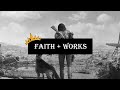 Faith Without Works is Dead 💎🎮 (Gems and Gaming)